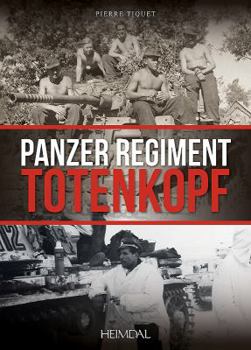 Hardcover Panzer Regiment Totenkopf [French] Book