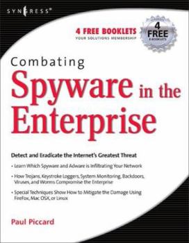 Paperback Combating Spyware in the Enterprise Book
