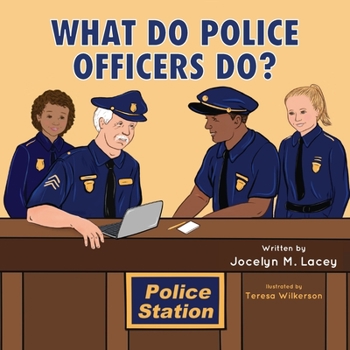 Paperback What Do Police Officers Do? Book