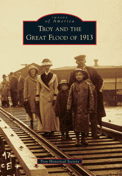 Paperback Troy and the Great Flood of 1913 Book