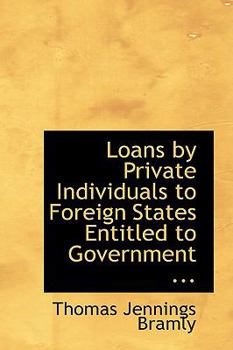 Paperback Loans by Private Individuals to Foreign States Entitled to Government ... Book