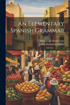 Paperback An Elementary Spanish Grammar Book