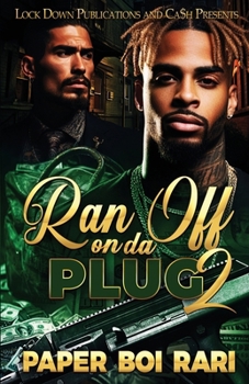 Paperback Ran Off On Da Plug 2 Book
