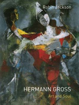 Paperback Hermann Gross: Art and Soul Book