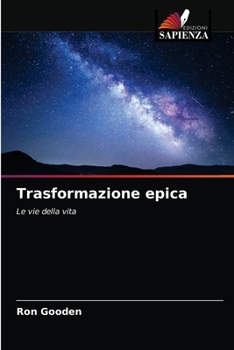 Paperback Trasformazione epica [Italian] Book