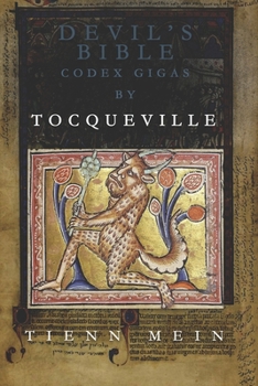 Paperback DEVIL'S BIBLE CODEX GIGAS by TOCQUEVILLE: famous essays Book