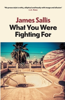 What You Were Fighting for