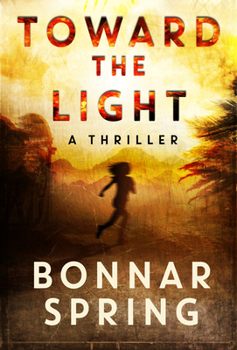 Hardcover Toward the Light Book