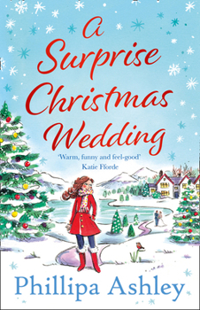 Paperback A SURPRISE CHRISTMAS WEDDING Book