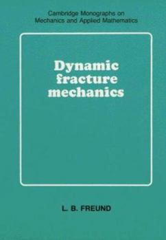 Hardcover Dynamic Fracture Mechanics Book