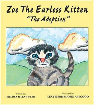 Paperback Zoe the Earless Kitten: The Adoption Book