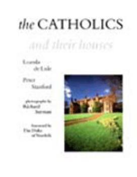 Hardcover Catholics and Their Houses Book