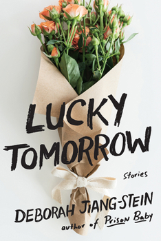 Paperback Lucky Tomorrow: Stories Book