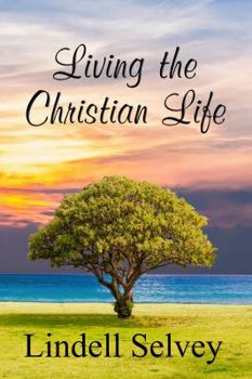 Living the Christian Life