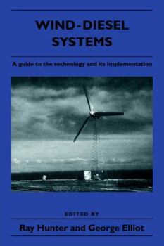 Paperback Wind-Diesel Systems: A Guide to the Technology and Its Implementation Book