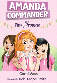 Paperback Amanda Commander: The Pinky Promise Book