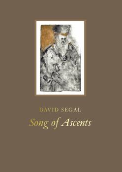 Hardcover Song of Ascents : Selected Prints by David Segal Book