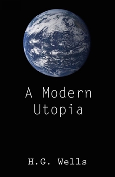 Paperback A Modern Utopia Illustrated Book