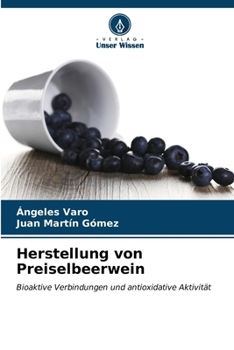 Paperback Herstellung von Preiselbeerwein [German] Book