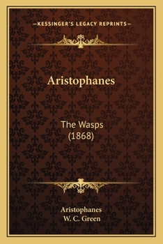Paperback Aristophanes: The Wasps (1868) Book