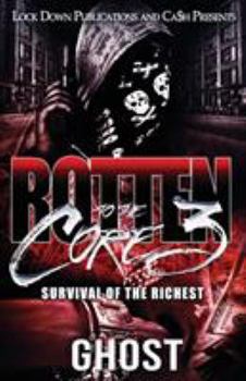 Paperback Rotten to the Core 3: Survival of the Richest Book