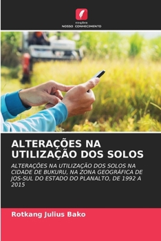 Paperback Alterações Na Utilização DOS Solos [Portuguese] Book