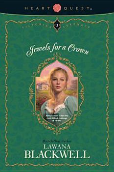 Jewels for a Crown - Book #3 of the Victorian Serenade