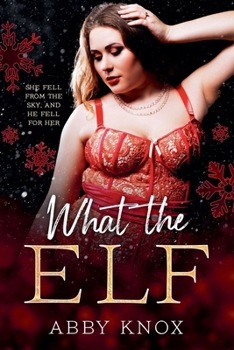 Paperback What the Elf Book