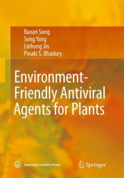 Hardcover Environment-Friendly Antiviral Agents for Plants Book