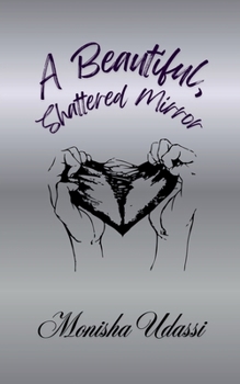 Paperback A Beautiful, Shattered Mirror Book