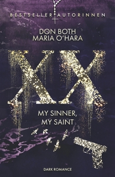 Paperback XX - my sinner, my saint [German] Book