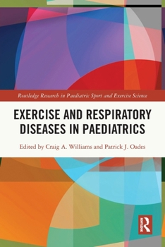 Paperback Exercise and Respiratory Diseases in Paediatrics Book