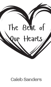 Hardcover The Beat of Our Hearts Book