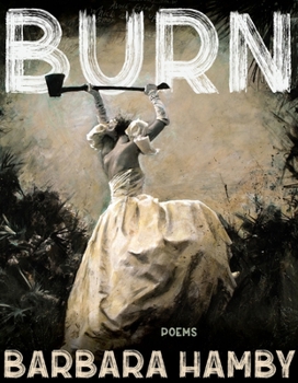 Paperback Burn: Poems Book