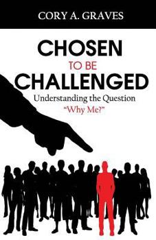 Paperback Chosen to Be Challenged Book