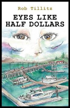 Paperback Eyes Like Half Dollars Book