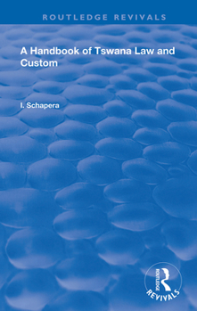 Paperback A Handbook of Tswana Law and Custom Book