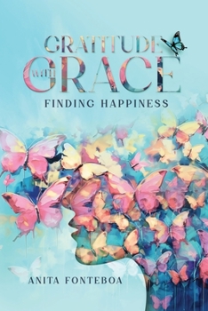 Paperback Gratitude with Grace Finding Happiness Book