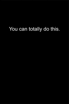 You can totally do this.: Journal or Notebook (6x9 inches) with 120 doted pages.