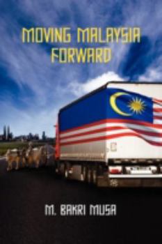 Paperback Moving Malaysia Forward Book