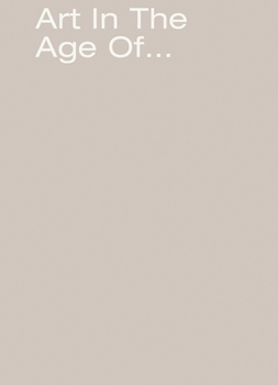 Paperback Art in the Age Of... Book