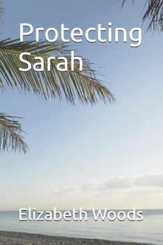 Protecting Sarah (Cedar's Port Series)