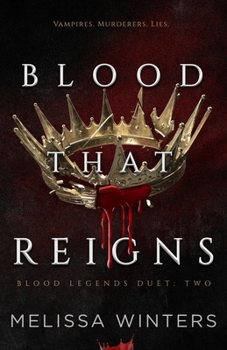 Blood That Reigns (Blood Legends)