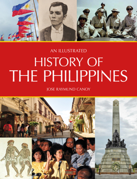 Paperback An Illustrated History of the Philippines Book