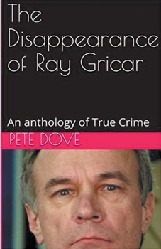 Paperback The Disappearance of Ray Gricar Book