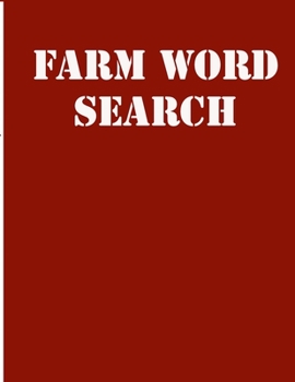 Farm word search: large print puzzle book.8,5x11, matte cover,39 animals Activity Puzzle Book for kids ages 6-8 and Book for adults also, with solution