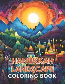 Paperback Hanukkah Landscape Coloring Book: 100+ High-Quality and Unique Coloring Pages Book