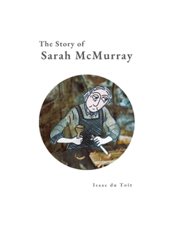 Hardcover The Story of Sarah McMurray Book