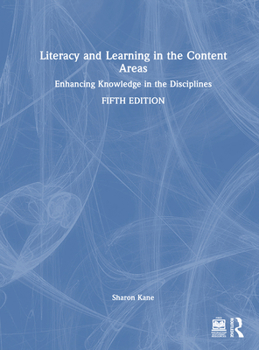 Hardcover Literacy and Learning in the Content Areas: Enhancing Knowledge in the Disciplines Book