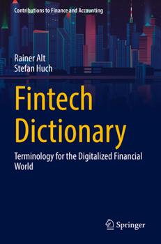 Paperback Fintech Dictionary: Terminology for the Digitalized Financial World Book